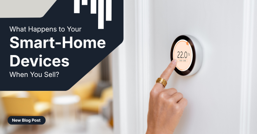 What Happens to Your Smart-Home Devices When You Sell?